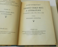 Dobrovský, Josef: Dějiny české řeči a literatury v redakcích z roku 1791, 1792 a 1818. / Spisy a projevy Josefa Dobrovského, sv. 7. - 1936.