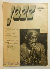 JAZZ. List věnovaný jazzu a moderní hudbě. ved. red. E. Uggé. Odp. red.P. L. Dorůžka.  - 1947/48.