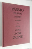 APOLLINAIRE, GIULLAUME: PÁSMO. ZONE. 7 leptů Karel Demel. - 2011