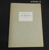 Bohuslav Reynek. Don Quijote. / Básně Věra Provazníková. - 14 věrně reprodukovaných suchých jehel, 1994.