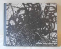 Karel Malich. Zdeněk Sýkora. Linie a dráty. - 2010.