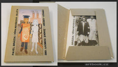 PAVEL BRÁZDA / VĚRA NOVÁKOVÁ 50. léta. Obrazy – kresby. Ženské domovy 1992.