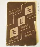 ČAPEK; KAREL: R.U.R. ROSSUM´S UNIVERSAL ROBOTS. - 1. vyd. 1920.
