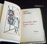 Teige - GIRARD; PIEERE: POZNEJTE LÉPE SRDCE ŽEN. / 1928. Koláž ve front. KAREL TEIGE.