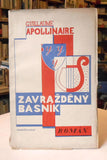 Teige & Mrkvička - APOLLINAIRE; GUILLAUME: ZAVRAŽDĚNÝ BÁSNÍK. - 1925. Obálka KAREL TEIGE a OTAKAR MRKVIČKA.