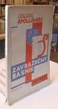 Teige & Mrkvička - APOLLINAIRE; GUILLAUME: ZAVRAŽDĚNÝ BÁSNÍK. - 1925. Obálka KAREL TEIGE a OTAKAR MRKVIČKA.