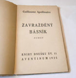 Teige & Mrkvička - APOLLINAIRE; GUILLAUME: ZAVRAŽDĚNÝ BÁSNÍK. - 1925. Obálka KAREL TEIGE a OTAKAR MRKVIČKA.