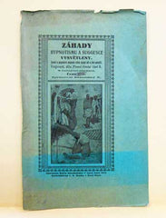 Sezemský, Karel. Hypnotismus a suggesce. - 1919.