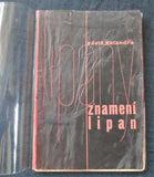 Kalandra, Záviš: Znamení Lipan. - 1934.