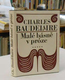 BAUDELAIRE, CHARLES: MALÉ BÁSNĚ V PRÓZE.  - 1979.