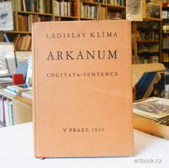 KLÍMA, LADISLAV: ARKANUM. Cogitata. Sentence. - 1934.