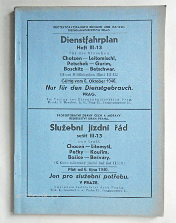 Protektorátní dráhy Čech a Moravy. Služební jízdní řád. CHOCEŇ -LITOMYŠL/PEČKY-KOUŘIM/BOŠICE-BEČVÁRY. 1940.