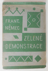 NĚMEC; FRANTIŠEK: ZELENÉ DEMONSTRACE. - 1921.