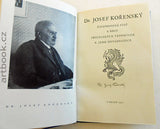 Renč, Vojtěch. Reflexe domova. 1937. / Nezval, Vítězslav. Diabolo. 1926. / Stýblo, M. B. Bloudící motýl. 1941. / Dr. Josef Kořenský: životopisná stať. 1937.
