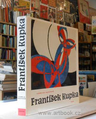 Kupka - VACHTOVÁ; LUDMILA: FRANTIŠEK KUPKA. - 1968. Odeon. Soupis malířského díla do r. 1962.