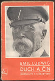 LUDWIG, EMIL: DUCH A ČIN. - 1935.