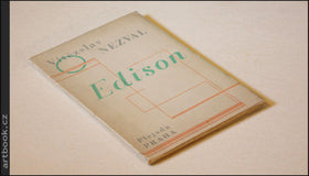 NEZVAL; VÍTĚZSLAV: EDISON. - 1928. 1. vyd.