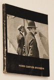 FÁROVÁ; ANNA: HENRI CARTIER - BRESSON. - 1958. 1. VYD. UMĚLECKÁ FOTOGRAFIE SV. 1.
