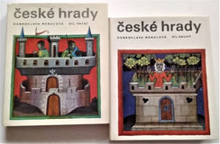 MENCLOVÁ; DOBROSLAVA: ČESKÉ HRADY. - 1972. Díl I. - II.