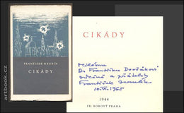 HRUBÍN; FRANTIŠEK: CIKÁDY. - 1944.