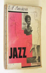 BURIAN; E. F.: JAZZ. - 1928. Štorch-Marien; Aventinum; fotomontážní obálka KAREL ŠOUREK.