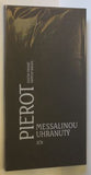 Gustav Erhart: Pierot Messalinou uhranutý. - 1998.