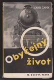 Muzika - ČAPEK; KAREL: OBYČEJNÝ ŽIVOT. - 1934. 1. vyd.; obálka FRANTIŠEK MUZIKA.