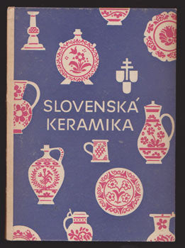 Güntherová - Mayerová, Alžbeta: Slovenská keramika.