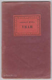 HŮLKA, JAROSLAV: VRAH. - (1923).  Knihovna 'Mladí autoři', sv. II.