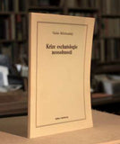 BĚLOHRADSKÝ, VÁCLAV. KRIZE ESCHATOLOGIE NEOSOBNOSTI. - exil, Londýn, 1982.