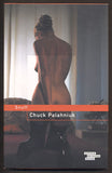 PALAHNIUK, CHUCK: SNUFF. - 2008.