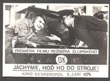 JÁCHYME, HOĎ HO DO STROJE! - podpisy Josef Dvořák, Zdeněk Svěrák, Věra Ferbasová, Ladislav Smoljak, Václav Lohniský. 1974.