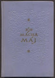 MÁCHA, KAREL HYNEK: MÁJ. - 1956. Edice Skvosty.