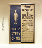 Čapek - KLIČKA; BENJAMIN: MUŽ KTERÝ CHTĚL ABCDE. - 1928. Ilustrace a obálka JOSEF ČAPEK.