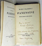 Špála - MAJEROVÁ; MARIE: PANENSTVÍ. Historie děvčete. - 1934.