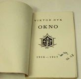 DYK; VIKTOR: OKNO. 1916-1917. - 1921. Podpis autora.