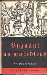 VYZNÁNÍ NA MUČIDLECH. - 1937.