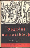 VYZNÁNÍ NA MUČIDLECH. - 1937.