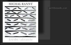 Michal Ranný. Kresby, akvarely.