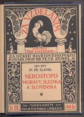 SLAVÍK, FRANTIŠEK: NEROSTOPIS ČECH. - (1916).