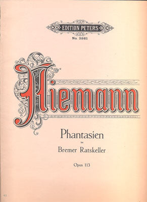 NIEMANN, WALTER: PHANTASIEN IM BREMER RATSKELLER. OP. 113.