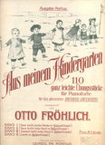 FRÖHLICH, OTTO: AUS MEINEM KINDERGARTEN. - Band II.