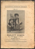 ZOLTAN, OLDŘICH: ZAKLETÝ ZÁMEK. PILNÁČKOVO LOUTKOVÉ DIVADLO. /loutkové divadlo/