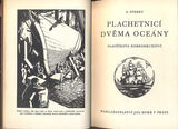 SPERRY, A.: PLACHETNICÍ DVĚMA OCEÁNY. - (1938).