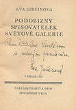 JURČINOVÁ, EVA: PODOBIZNY SPISOVATELEK SVĚTOVÉ GALERIE. - 1929.