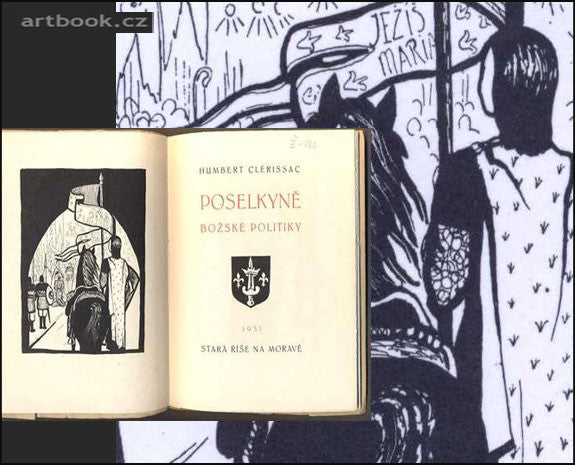 CLERISSAC, HUMBERT: POSELKYNĚ BOŽSKÉ POLITIKY. - 1931. Stará Říše. Kurs sv. 22