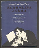 PRVNÍ ZPĚVNÍČEK JAROSLAVA JEŽKA. - 1963.