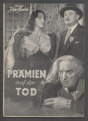 PRÄMIEN AUF DEN TOD. - 1950. Illustrierter Film-Kurier.
