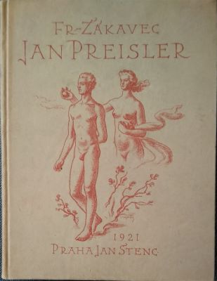 ŽÁKAVEC; FRANTIŠEK: JAN PREISLER. - 1921.