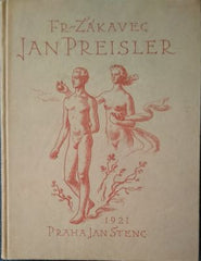ŽÁKAVEC; FRANTIŠEK: JAN PREISLER. - 1921.